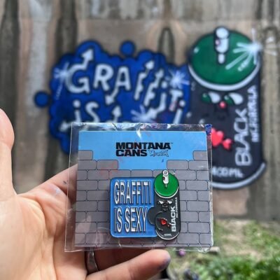 Montana Pin - Graffiti is sexy